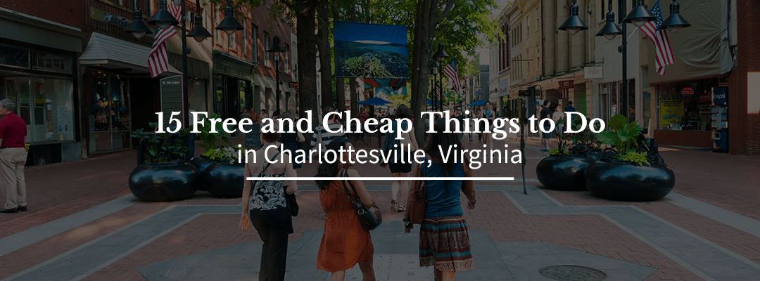 Free and Cheap Things to Do in Cville
